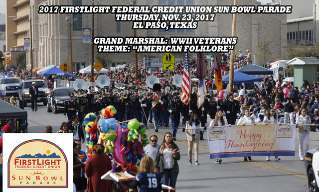 81st Annual FirstLight Federal Credit Union Sun Bowl Parade Scheduled for a 9:45 a.m. Start on Thanksgiving Morning
